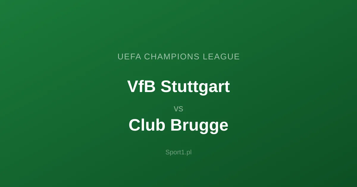 VfB Stuttgart - Club Brugge: Typy bukmacherskie