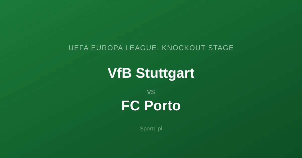 VfB Stuttgart - FC Porto: Typy bukmacherskie
