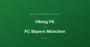 Viking FK - Bayern Monachium: Typy bukmacherskie