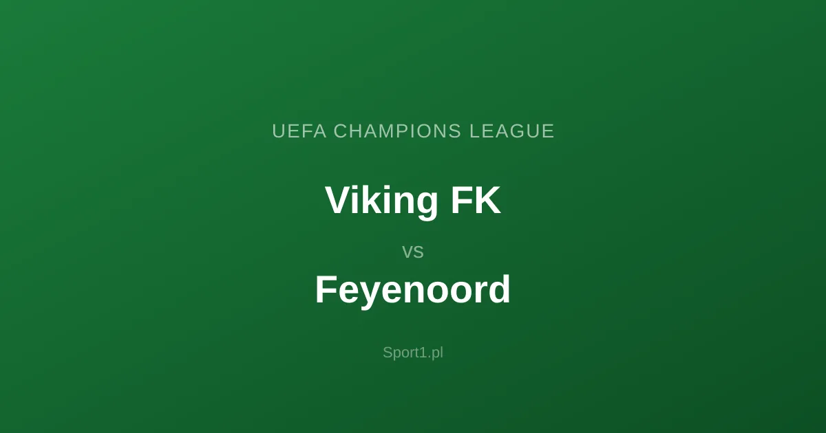Viking FK - Feyenoord: Typy bukmacherskie