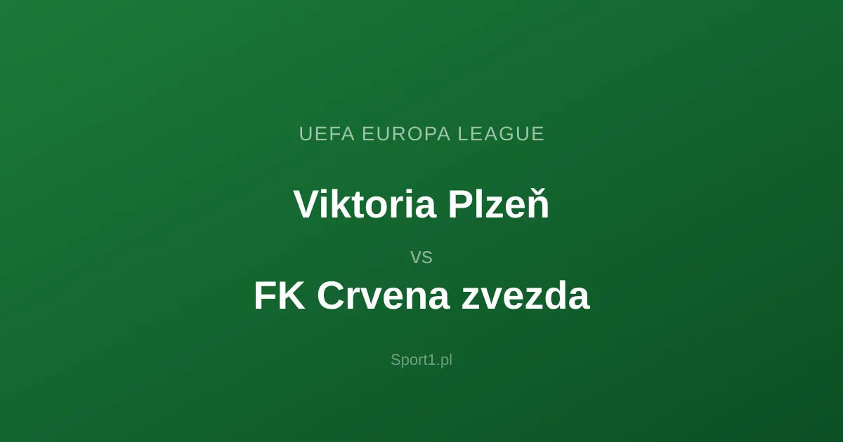 Viktoria Plzeň - FK Crvena zvezda: Typy bukmacherskie