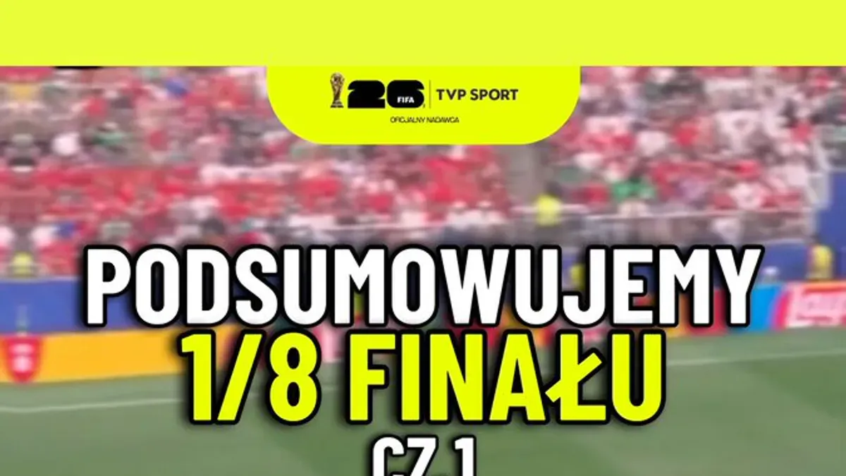 Wykorzystujemy dzień przerwy od mundialowych emocji! Podsumowujemy to, co wydarzyło się w 1/8 finału, i zacieramy ręce p