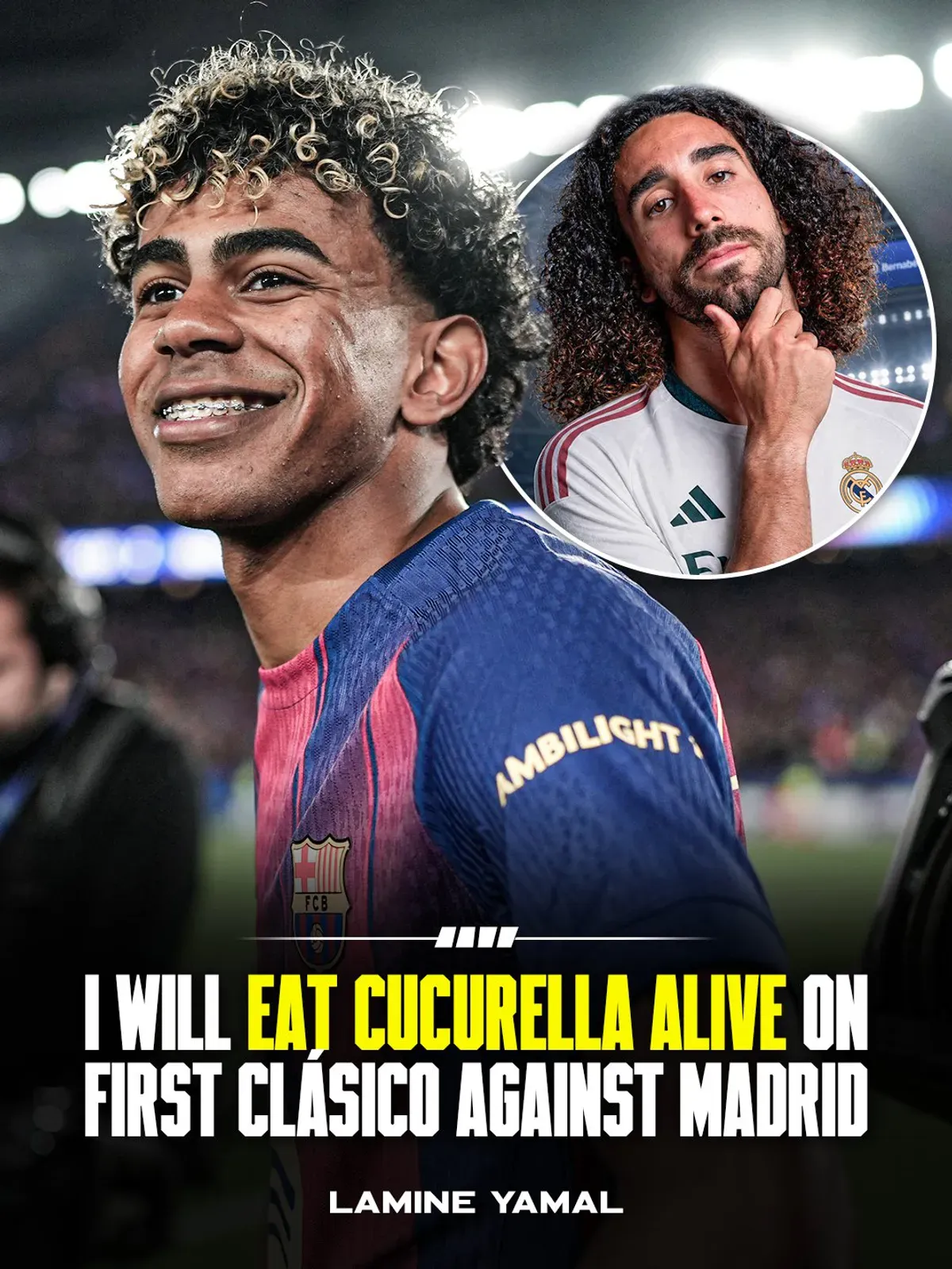 Zjem go żywcem. Lamine Yamal wysłał ostrzeżenie przed El Clasico
