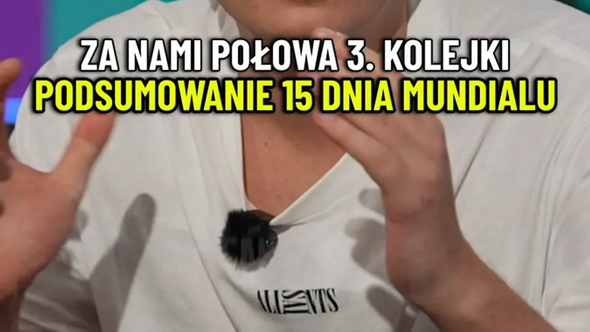 Znamy rozstrzygnięcie 6 z 12 grup! Podsumujmy zatem 15. dzień na Mundialu razem z @MaksDysko. Świata