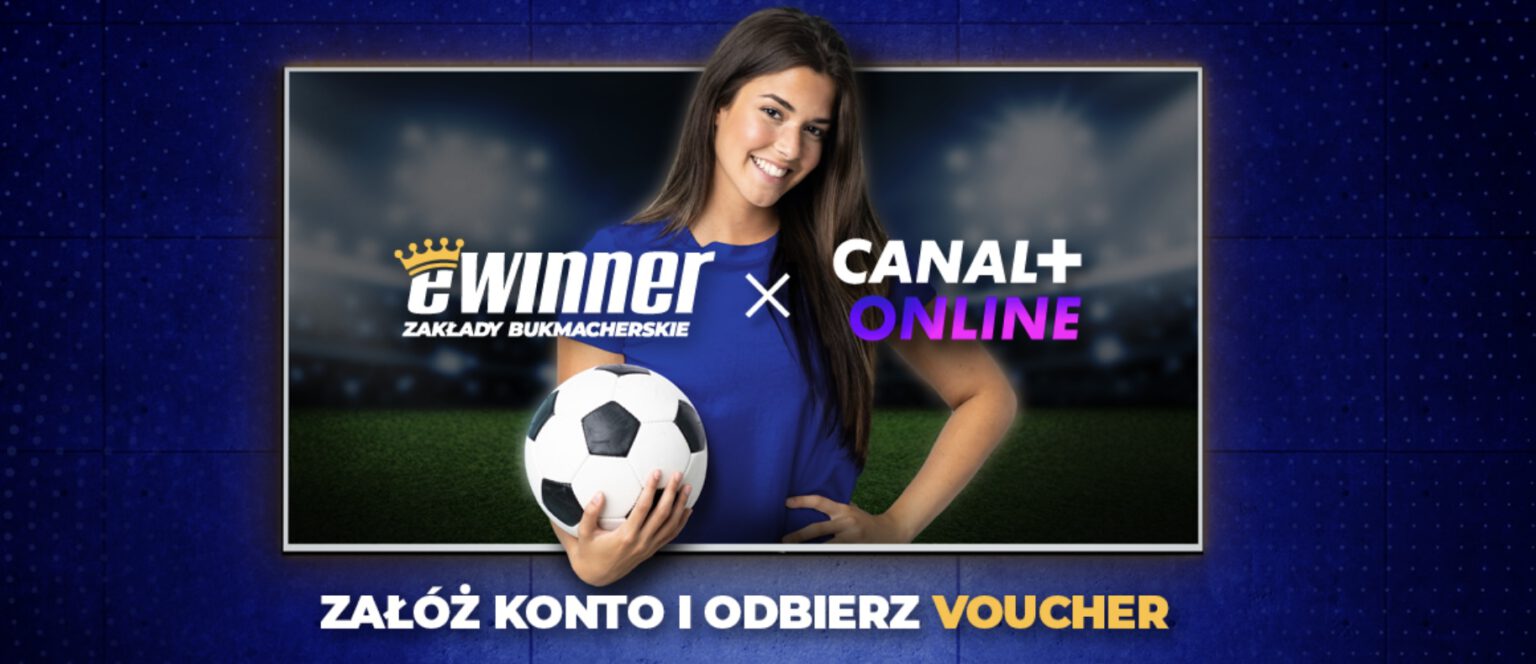 Darmowy voucher Canal Plus Online od eWinner!