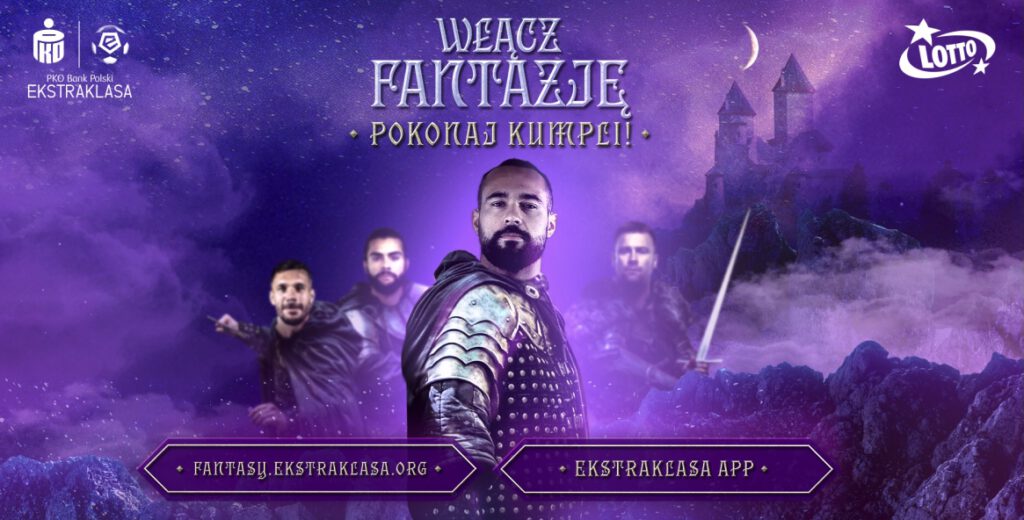 Wraca polska liga i LOTTO Fantasy Ekstraklasa!