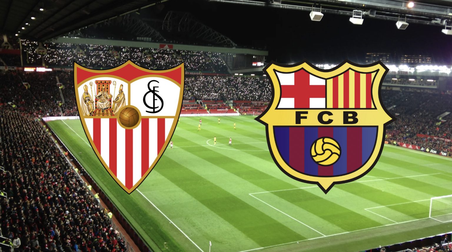 Transmisja Sevilla - Barcelona za darmo. Gdzie oglądać mecz na żywo bez opłat?