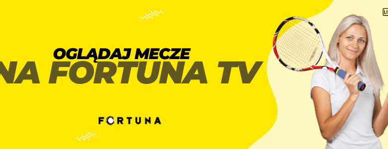 Fortuna TV - jak oglądać mecze za darmo?