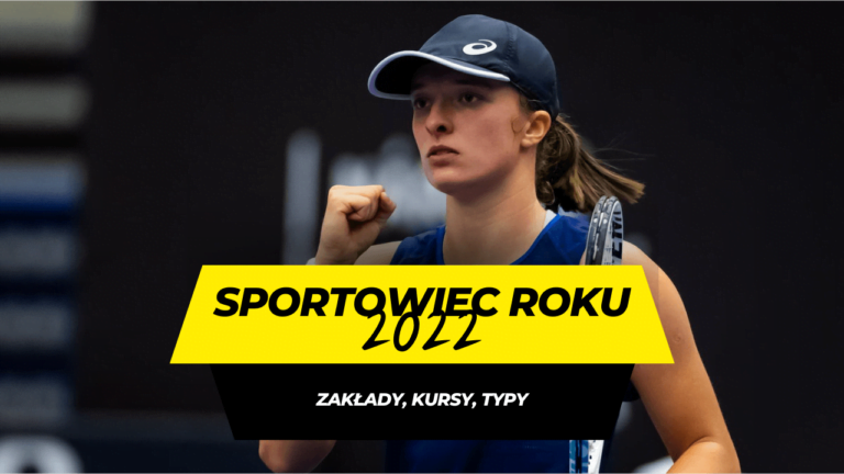 Sportowiec Roku 2022: Zakłady, Typy i Kursy na Plebiscyt Przeglądu Sportowego