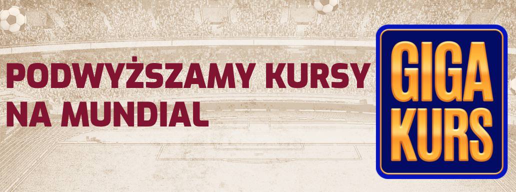 GIGA KURS na mundial 2022 w Ewinner