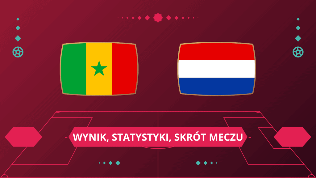 Senegal – Holandia: wynik, statystyki, skrót meczu [21.11.22]