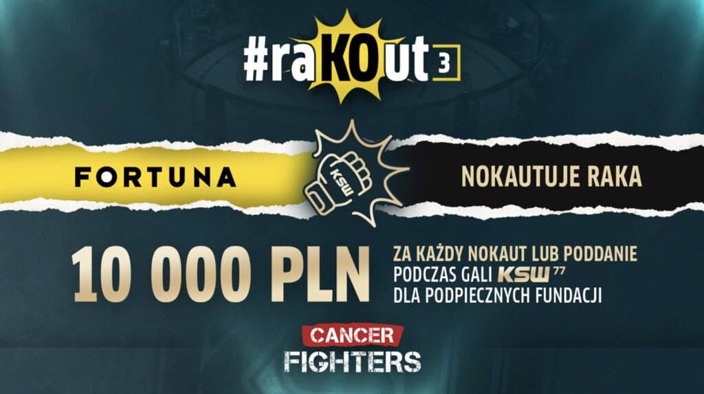 Fortuna nokautuje raka na XTB KSW 77. Każda walka to szansa na 10.000 PLN!