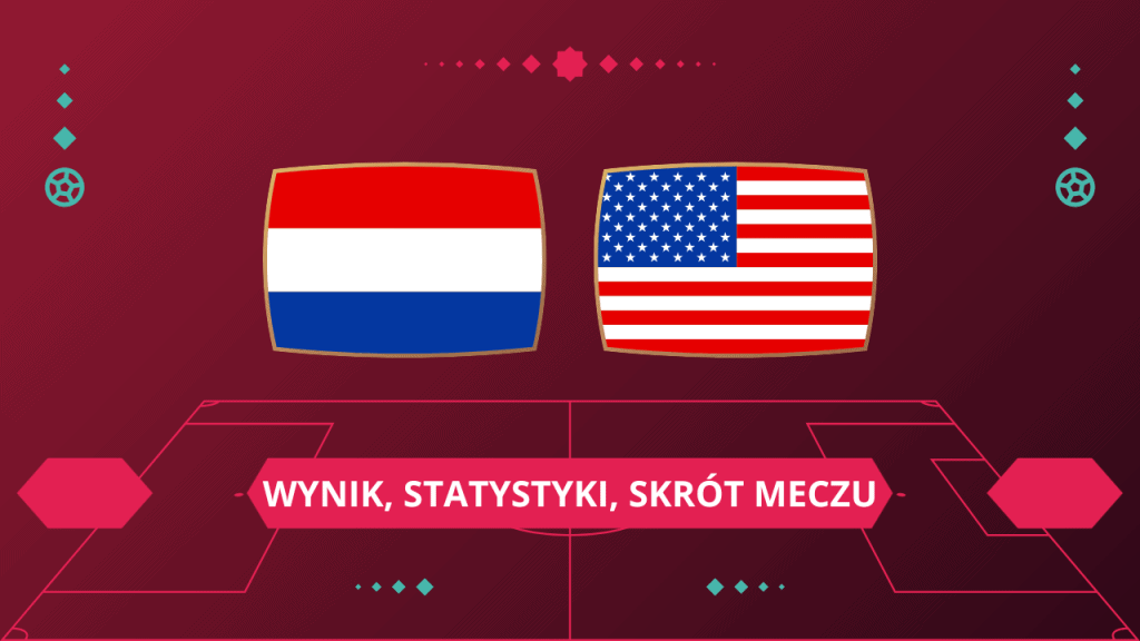 Holandia – USA: wynik, statystyki, skrót meczu (03.12.22)