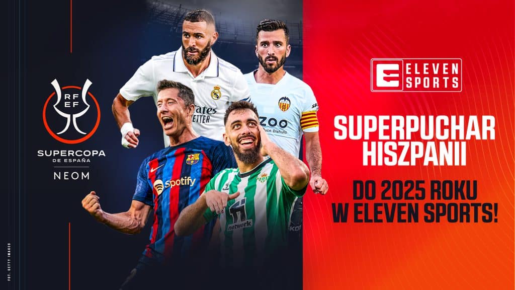 Superpuchar Hiszpanii w Eleven Sports przez 3 lata