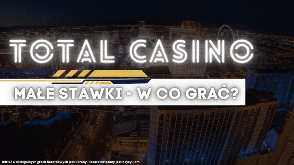 Nie trać czasu! 5 faktów na początek total casino