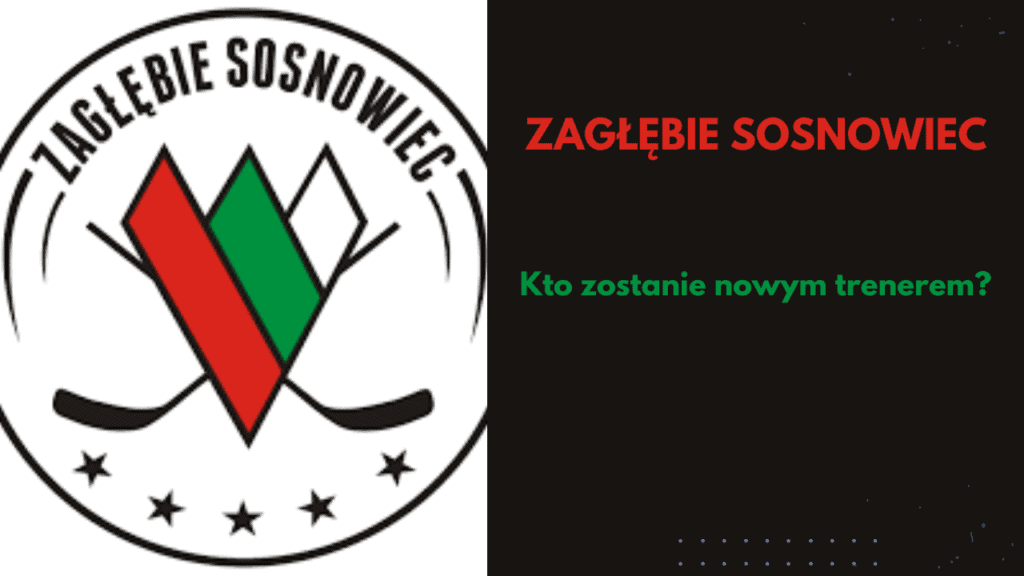 Kto zostanie nowym trenerem Zagłębia Sosnowiec?