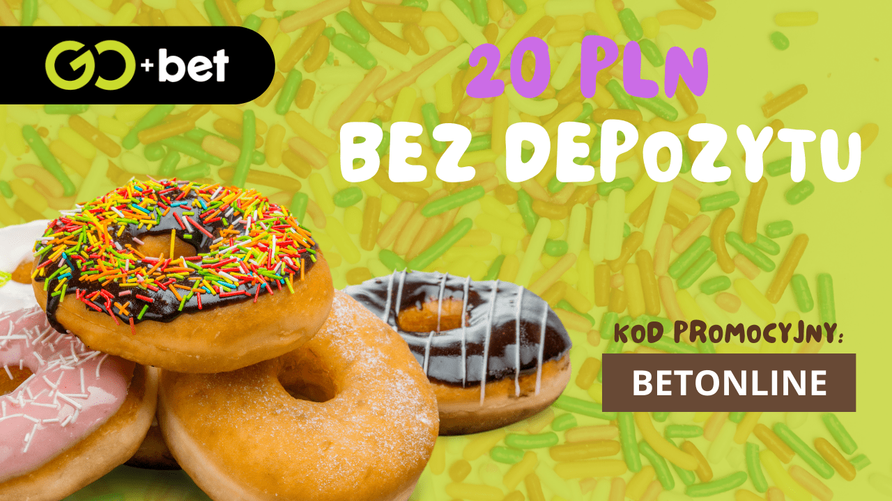 Tłusty czwartek w GoBet: 20 PLN za samo utworzenie konta!