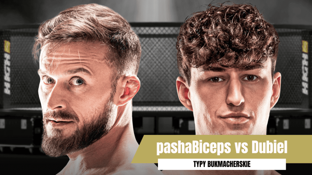 PashaBiceps vs Dubiel: typy, kursy na walkę 18.03.2023