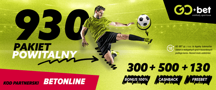 GoBet bonus powitalny - 930 PLN na start