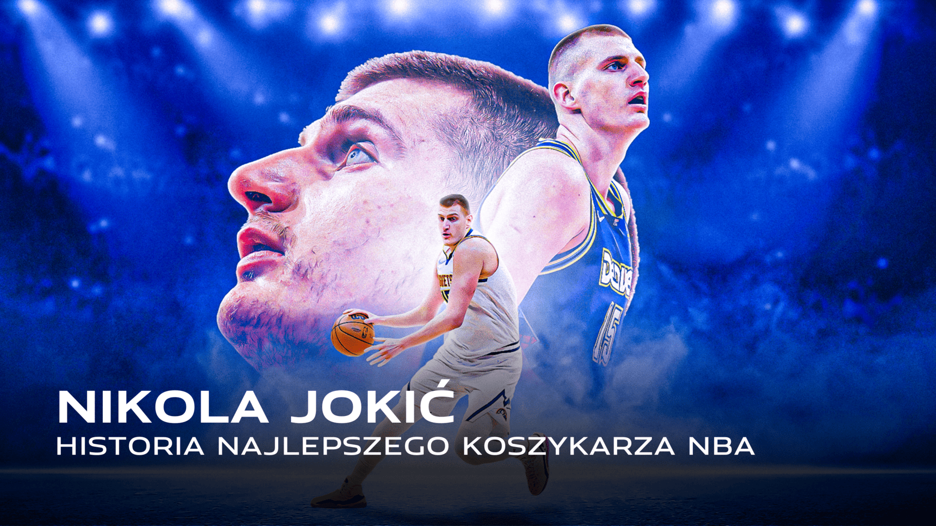 Nikola Jokić najlepszym zawodnikiem NBA sezonu 2022/23 oraz MVP Finals NBA