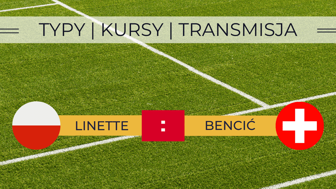 Linette - Bencić: Typy, Zapowiedź, Darmowa Transmisja (07.07.2023)