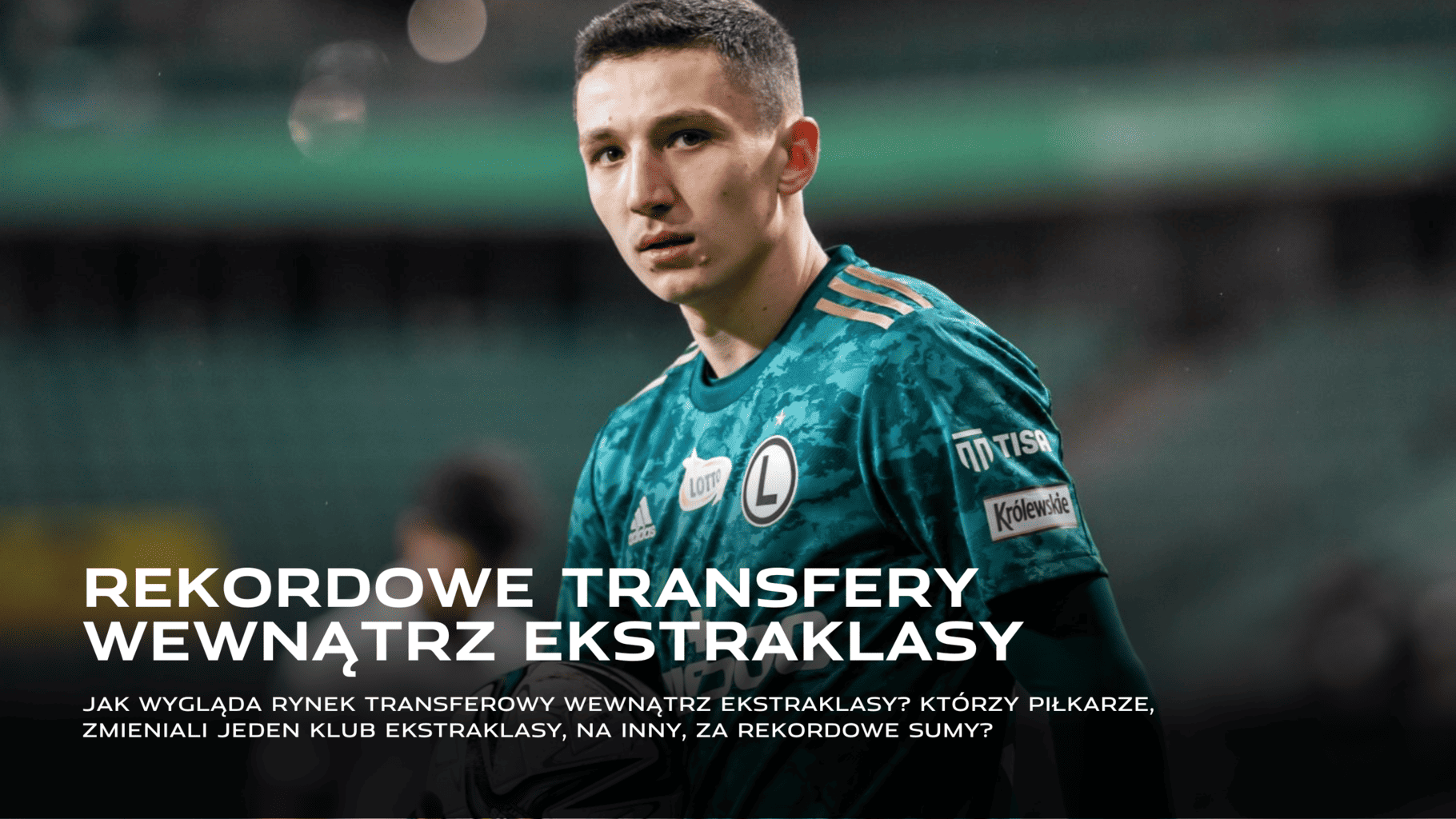 Rekordowe transfery wewnątrz Ekstraklasy
