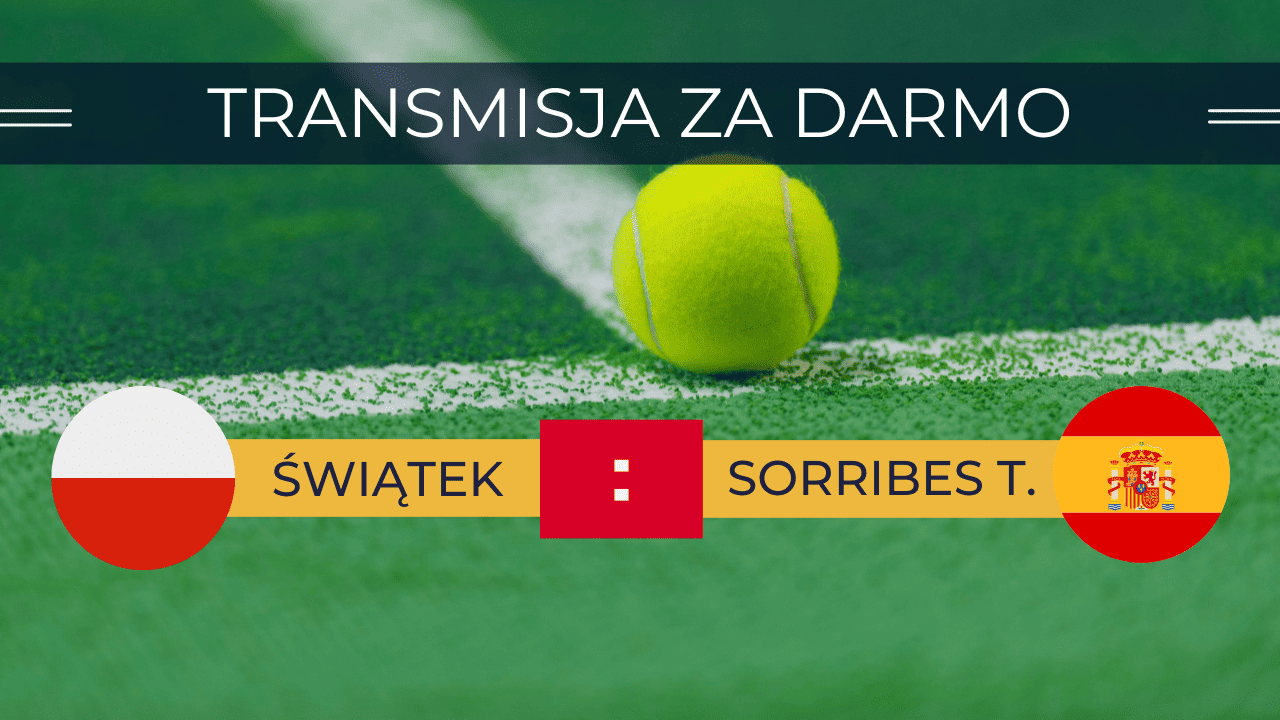 Świątek - Sorribes Tormo za darmo. Gdzie oglądać: Transmisja 05.07.2023