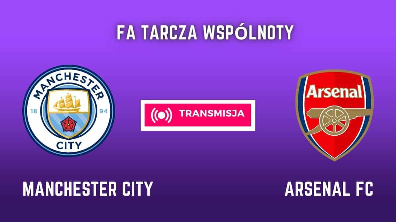 Gdzie oglądać mecz Manchester City - Arsenal? Transmisja (6.08.2023)