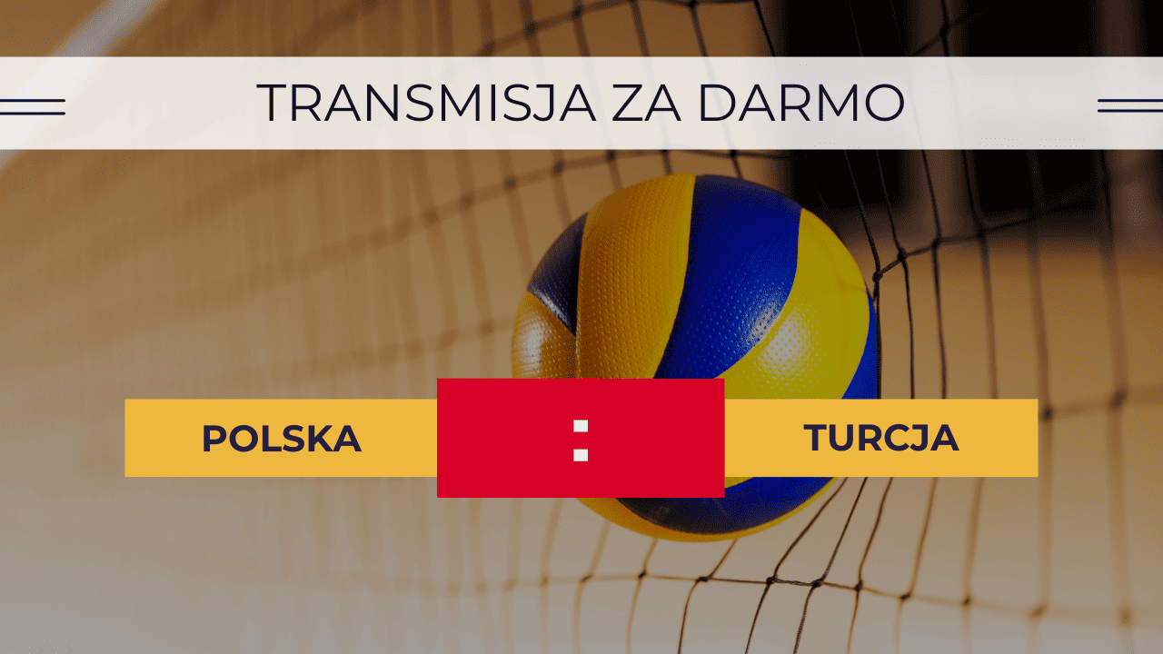 Polska - Turcja za darmo. Gdzie oglądać siatkarki? Transmisja 30.08.2023