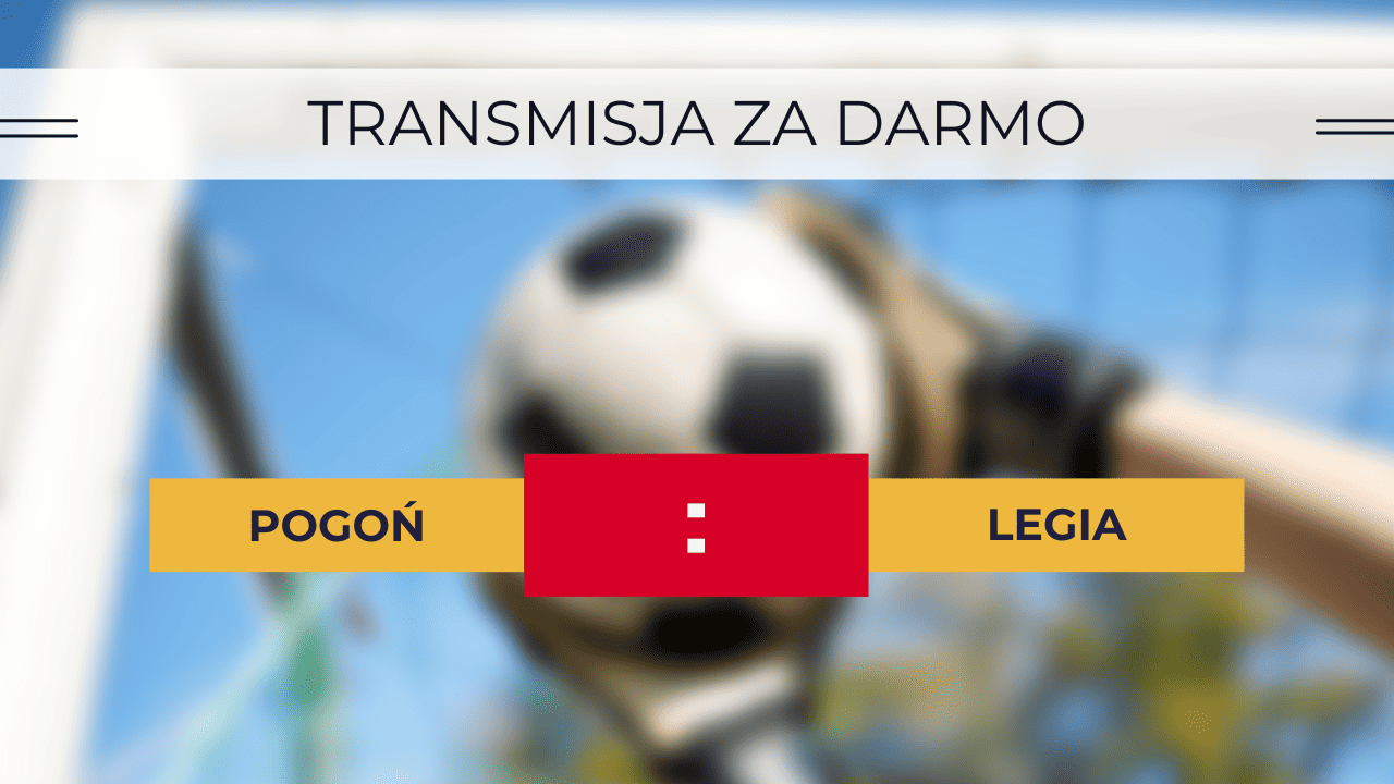 Pogoń - Legia: Transmisja za darmo 27.09.2023. Gdzie oglądać?