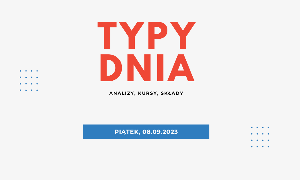 typy dnia 08.09.2023