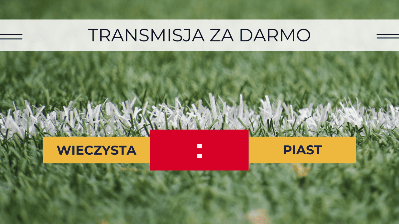 Wieczysta - Piast za darmo. Gdzie oglądać? Transmisja 26.09.2023
