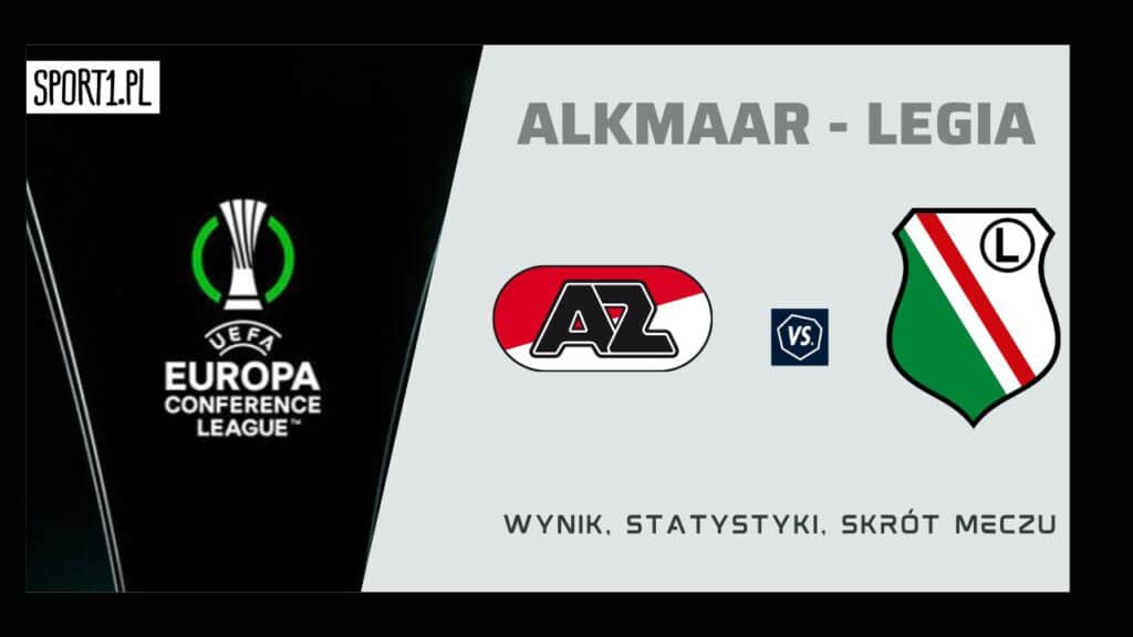 AZ Alkmaar - Legia Warszawa skrót meczu