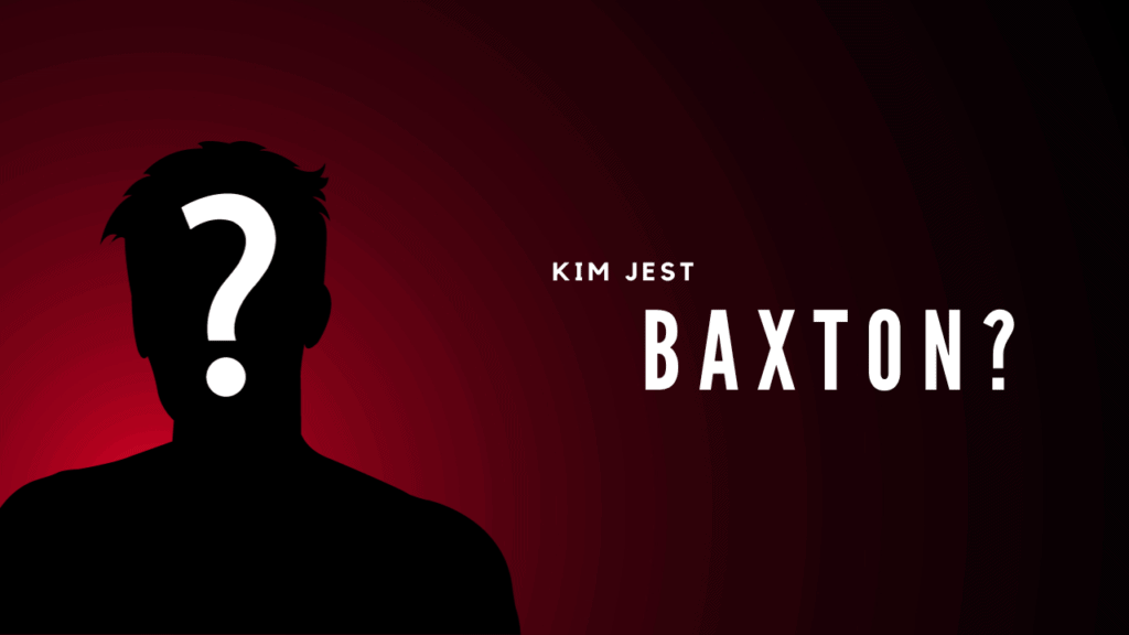 Baxton: Kto to jest? Sprawdź, o kim mówi cała Polska!