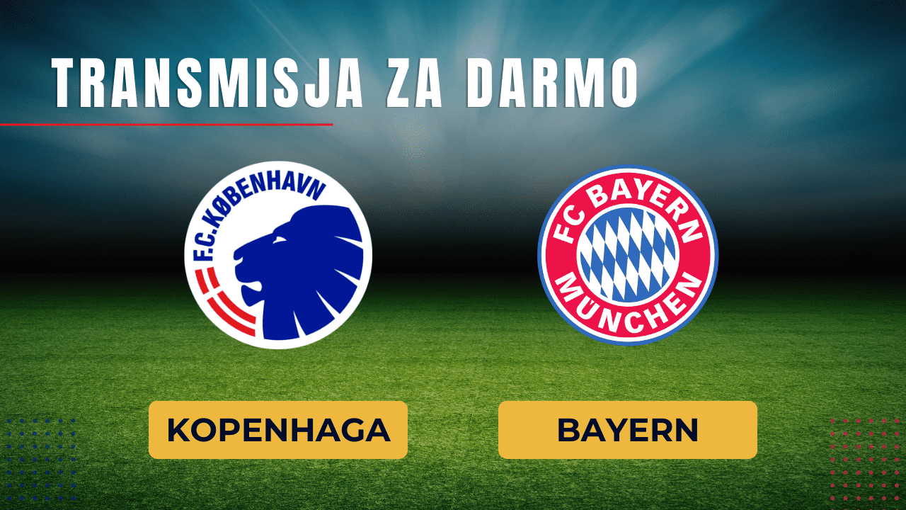 Kopenhaga - Bayern za darmo. Transmisja: Gdzie oglądać mecz 3.10.2023 (wtorek)?