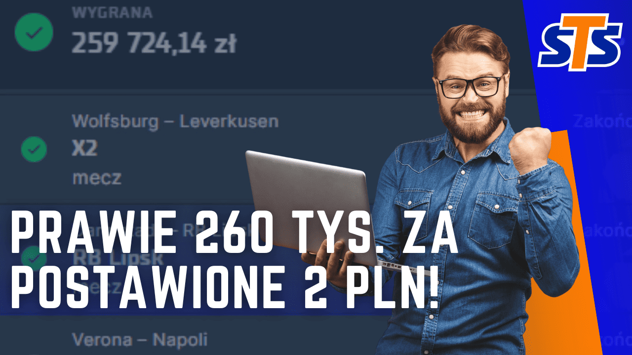 Ale wygrana! Klient STS postawił 2 złote i zarobił prawie 260.000