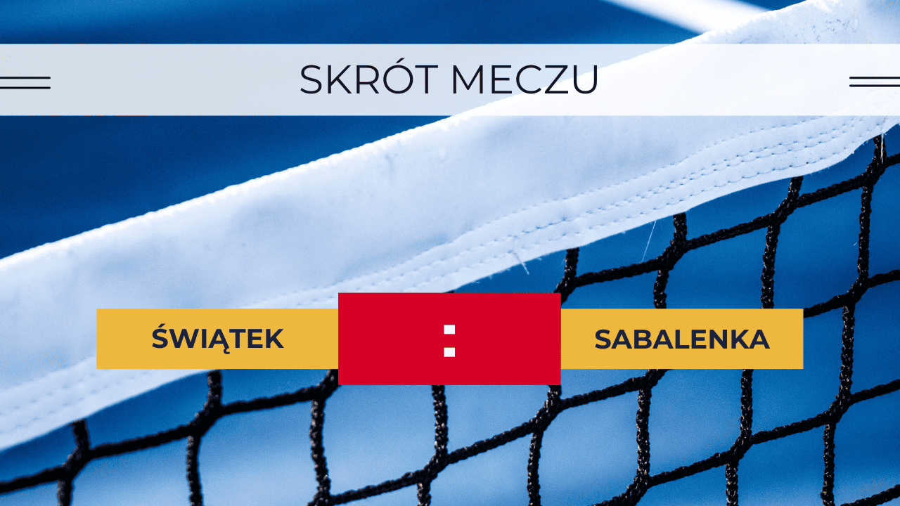 Świątek - Sabalenka: Skrót meczu 6.11.2023. Wielki triumf Polki!