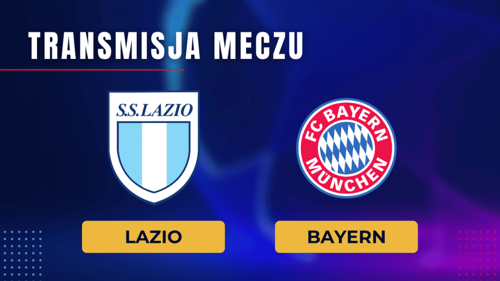 Lazio - Bayern za darmo: Gdzie oglądać? Transmisja 14.02.2024