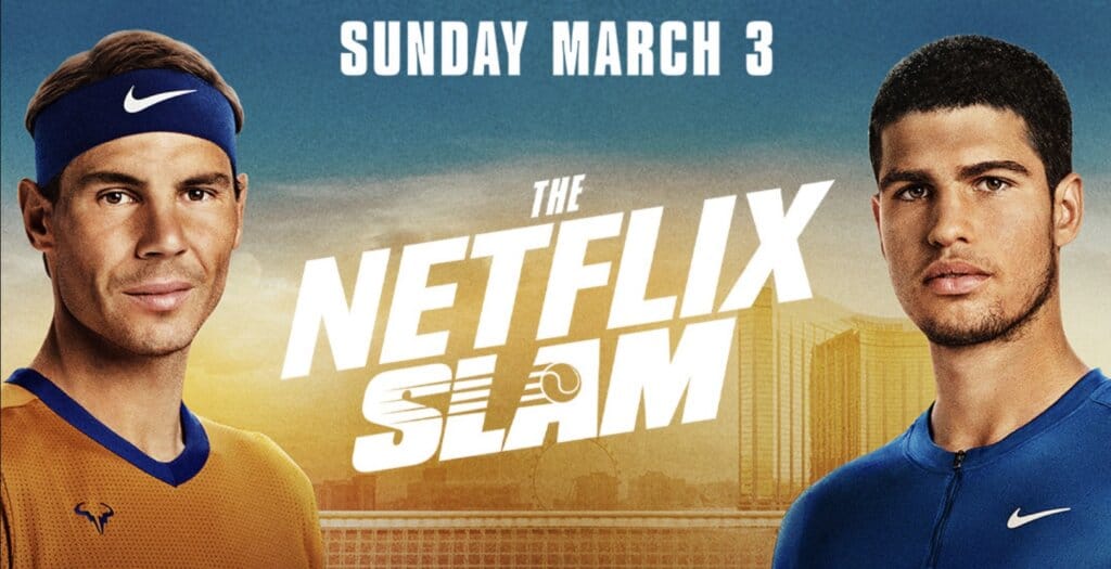 Nadal - Alcaraz: Jak oglądać Netflix Slam 3.03.2024?
