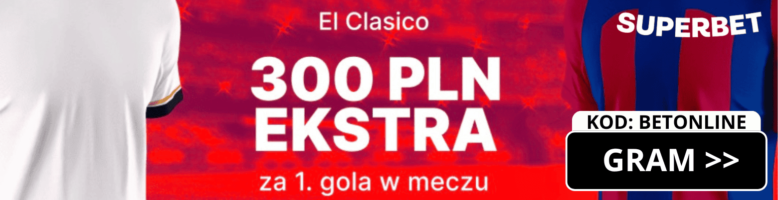 300 PLN na El Clasico od Superbet