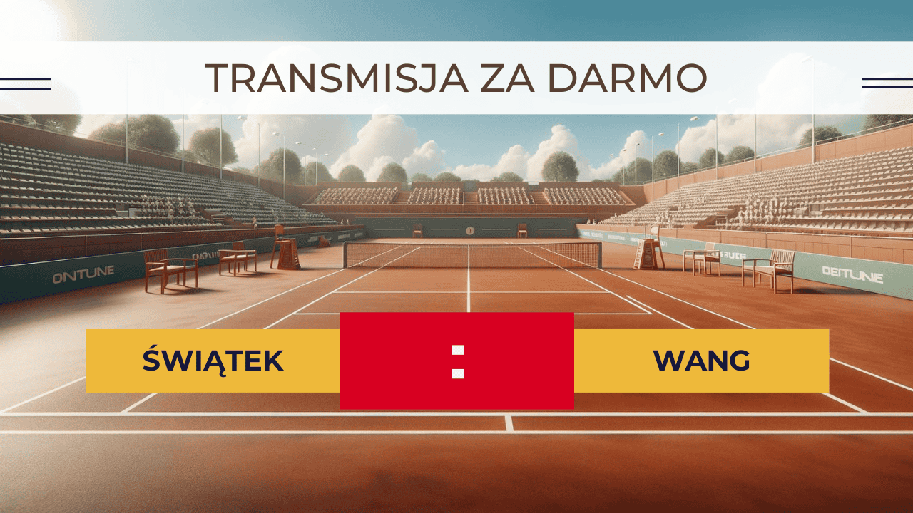 Świątek - Wang za darmo: Gdzie oglądać? Transmisja 25.04.2024