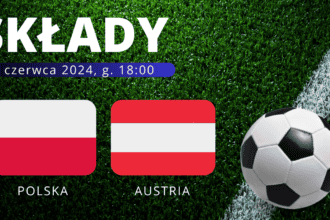 Polska - Austria składy: Kto wystąpi? Wyjściowe XI na 21.06.2024