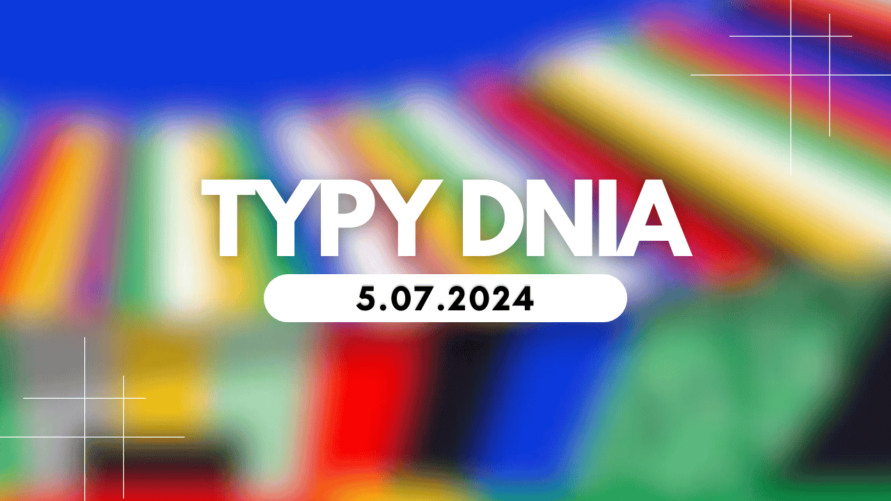 Typy dnia (piątek) 5.07.2024 – Kupony na dziś