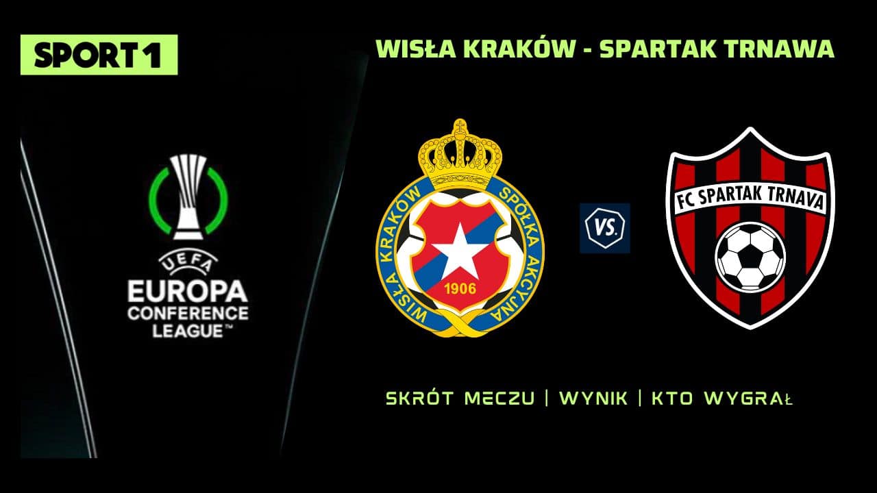 Wisła Kraków - Spartak Trnawa: Skrót meczu i wynik (15.08.2024). Kto wygrał?