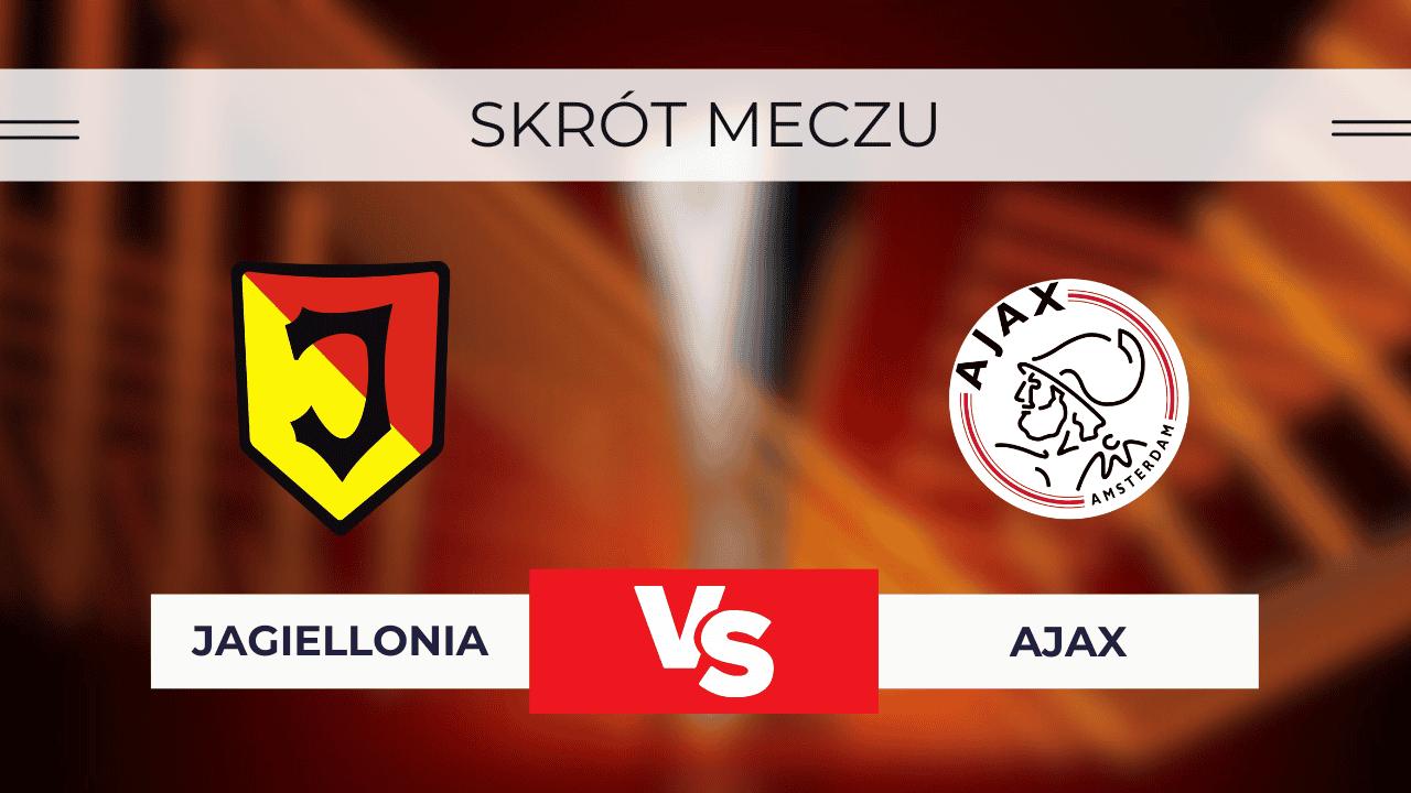 Jagiellonia - Ajax: Skrót meczu i wynik (22.08.2024). Kto wygrał?