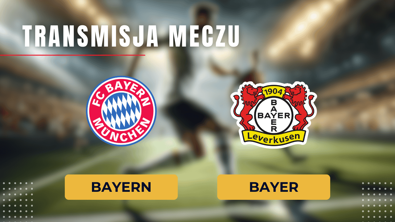 Bayern - Bayer za darmo: Gdzie oglądać? Transmisja 28.09.2024