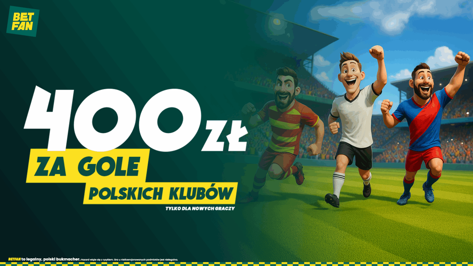 Do 400 PLN za gole polskich klubów w pucharach – Betfan rozdaje bonusy!