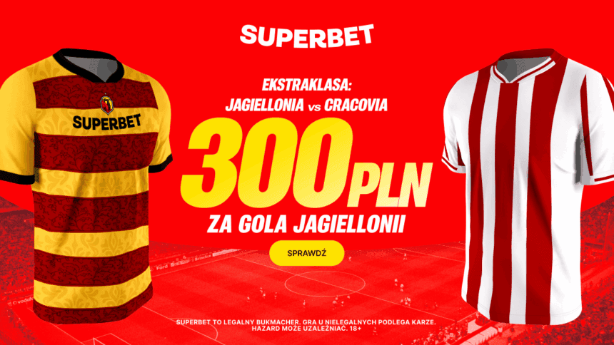 Bramka Jagiellonii z Cracovią warta w Superbet aż 300 PLN!