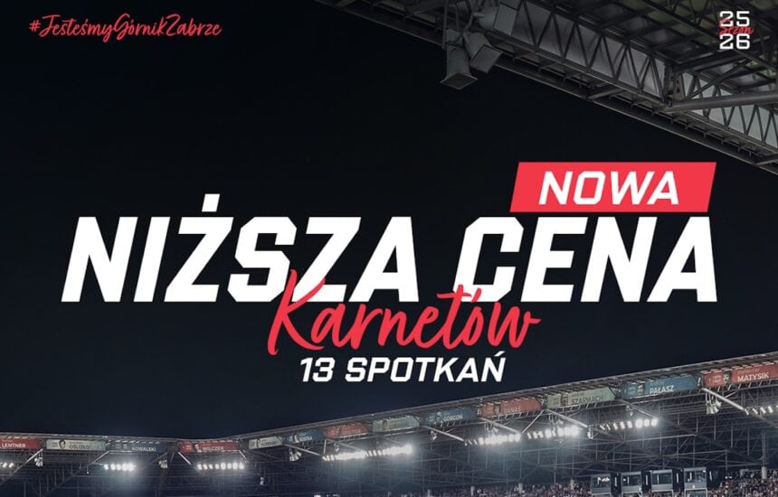 Górnik Zabrze tnie ceny karnetów! Kibice w szoku, ile można zaoszczędzić