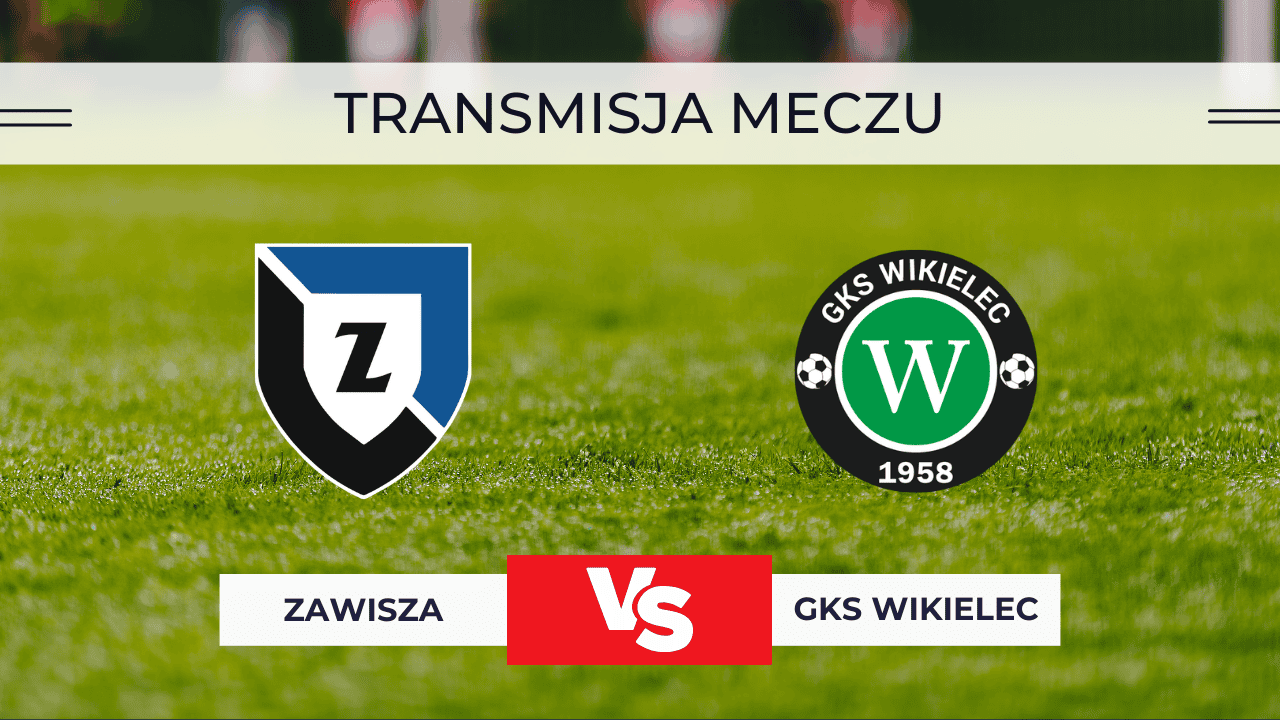 Zawisza Bydgoszcz – GKS Wikielec za darmo: Gdzie oglądać? Transmisja 28.10.2025